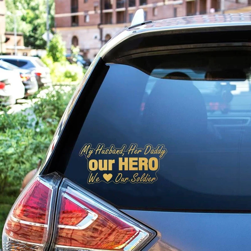 My Husband, Her Daddy our Hero Car Decal Sticker | Waterproof | Vinyl Sticker