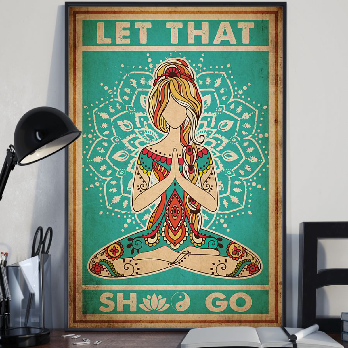 PresentsPrints, Let that go - Yoga life peace Vertical Poster