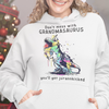 PresentsPrints, Don&#39;t mess with Grandmasaurus You will get jurasskicked, Mother&#39;s Day Gift Hoodie