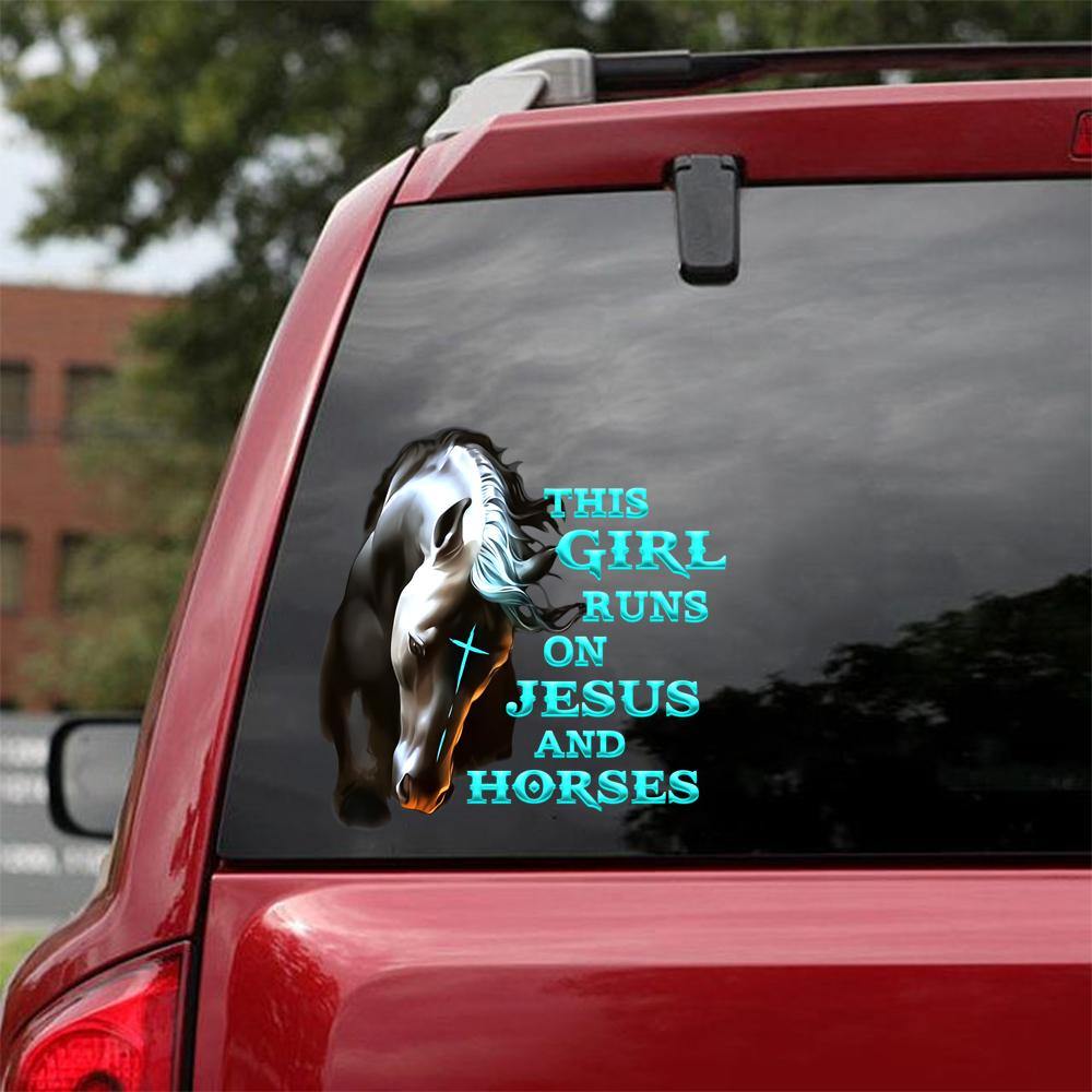 This Girl Runs On Jesus And Horses Dad Decal Funny Birthday Memes Decal Stickers Gift Ideas For Wife