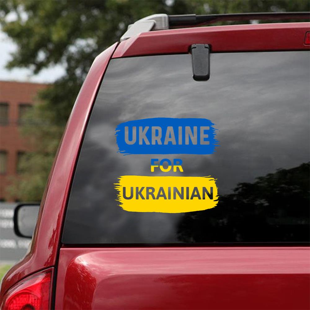 Ukraine For Ukrainian - Support Ukraine Essential Car Vinyl Decal Sticker