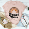 PresentsPrints, Blessed Mama Boho Rainbow Happy Mother&#39;s Day, Mom T-shirt