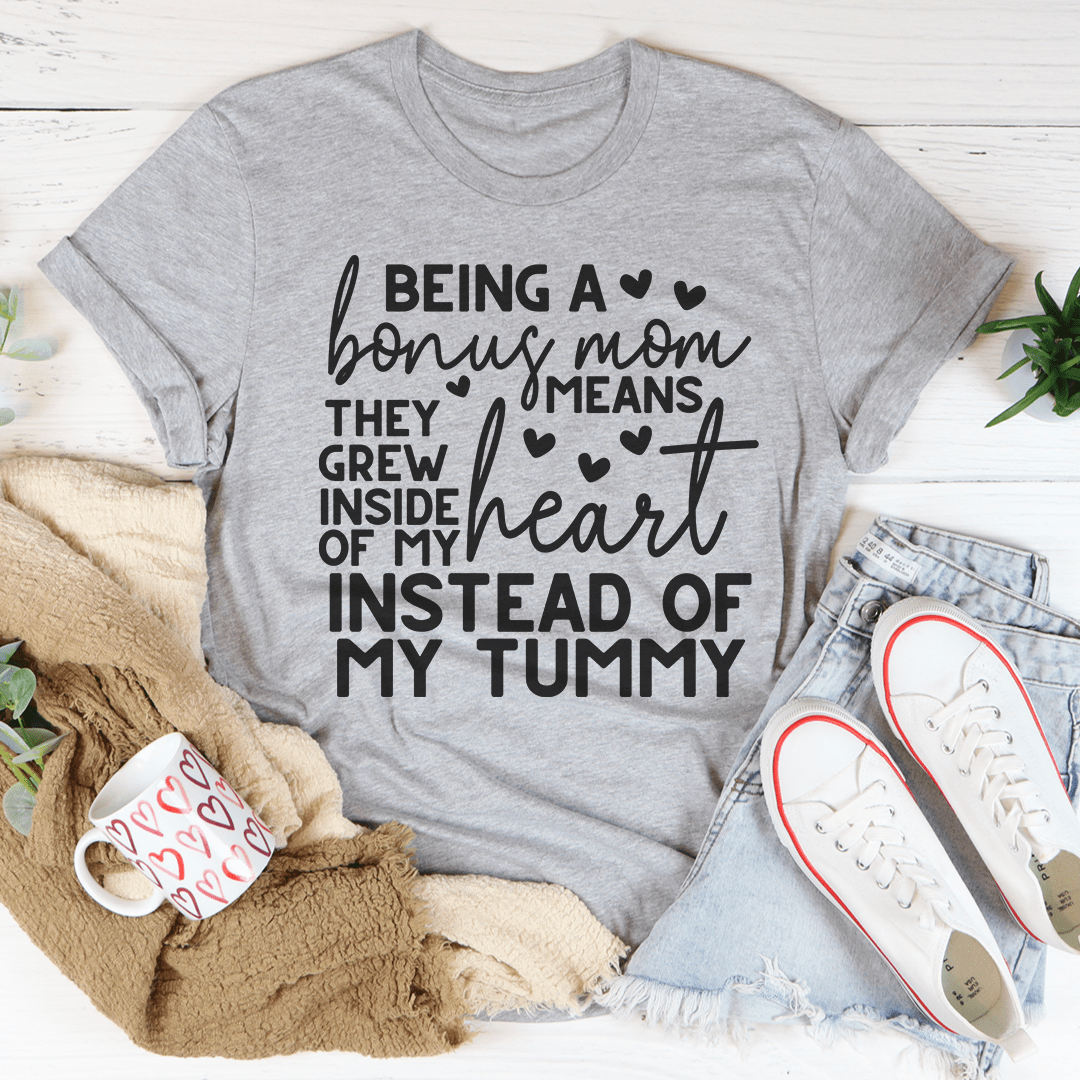 PresentsPrints, Bonus Mom Happy Mother's Day, Mom T-shirt