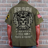 Personalized Veteran Hawaiian Shirt - custom military branches - Before You Break Into My House Stand Outside And Get Right With Jesus