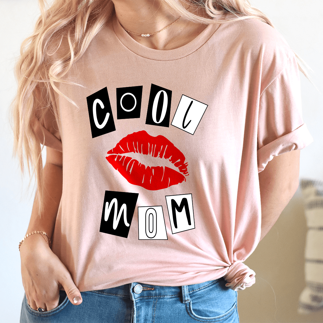 PresentsPrints, Cool Mom Lips Happy Mother's Day, Mom T-shirt