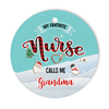 PresentsPrints, My Favorite Nurse Calls me Dad - Christmas Personalized Family Circle Acrylic Ornament