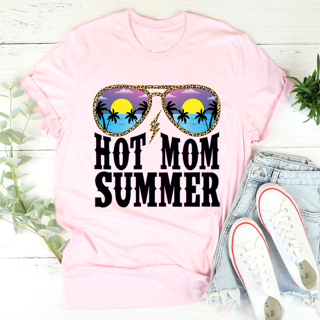 PresentsPrints, Hot Mom Summer Happy Mother's Day, Mom T-shirt