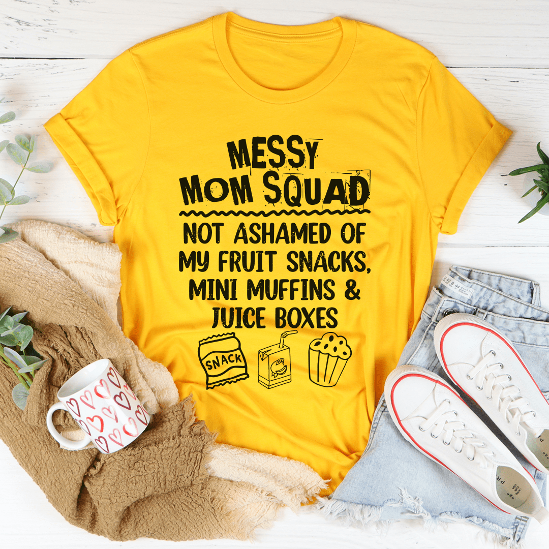 PresentsPrints, Messy Mom Squad Happy Mother's Day, Mom T-shirt