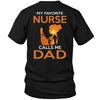 My Favorite Nurse Calls Me Dad Sunset Father&#39;s Day Gift Shirt (Blank Front)