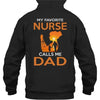 My Favorite Nurse Calls Me Dad Sunset Father&#39;s Day Gift Shirt (Blank Front)