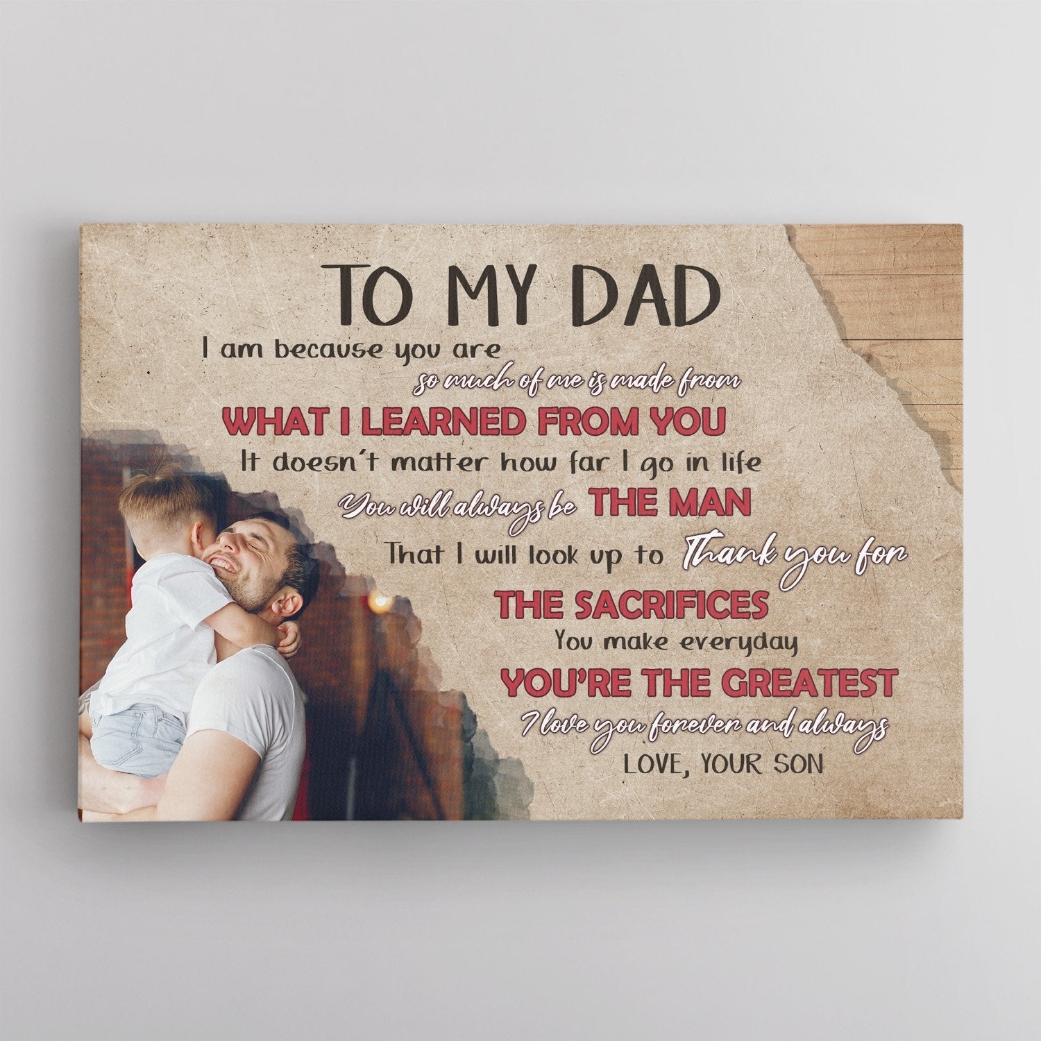 PresentsPrints, To My Dad, You're The Greatest I Love You Forever And Always, Custom Photo, Canvas Wall Art